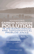 Managing Carbon Monoxide Pollution in Meteorological and Topographical Problem Areas