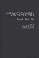 Managing Colleges and Universities: Issues for Leadership