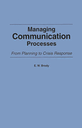 Managing Communication Processes: From Planning to Crisis Response