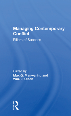 Managing Contemporary Conflict: Pillars Of Success - Manwaring, Max G