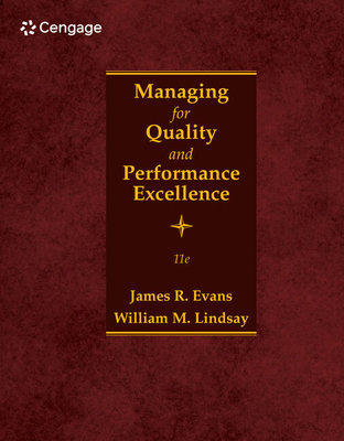 Managing for Quality and Performance Excellence - Lindsay, William, and Evans, James
