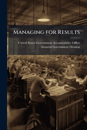 Managing for Results