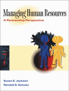 Managing Human Resources: A Partner Perspective - Jackson, Susan E, and Schuler, Randall S