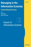 Managing in the Information Economy: Current Research Issues