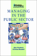 Managing in the Public Sector - Blundell, Brian, and Murdock, Alexander