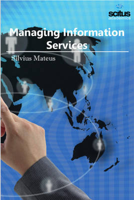 Managing Information Services - Mateus, Silvius