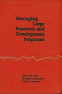 Managing Large Research and Development Programs