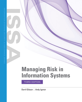 Managing Risk In Information Systems - Gibson, Darril, and Igonor, Andy