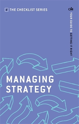 Managing Strategy: Your guide to getting it right - Institute, Chartered Management