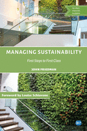 Managing Sustainability: First Steps to First Class