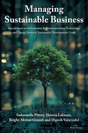 Managing Sustainable Business: Special Focus on Information & Communication Technology, and Energy Issues