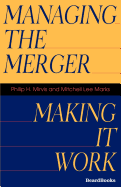 Managing the Merger: Making It Work