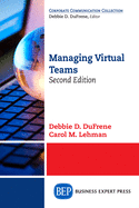 Managing Virtual Teams, Second Edition