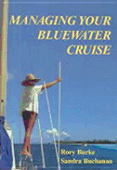 Managing Your Bluewater Cruise