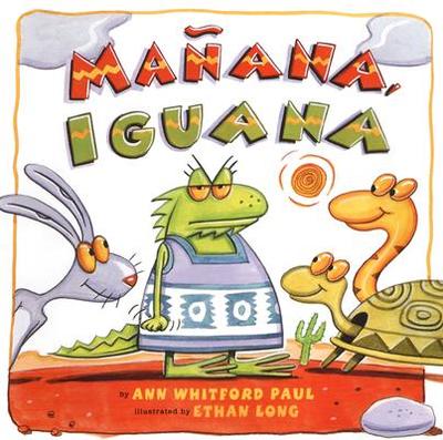 Manana, Iguana - Paul, Ann Whitford