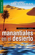 Manantiales En El Desierto Vol. 2 - Serie Favoritos