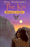 Mana's Story: Peter Dickinson