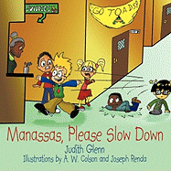 Manassas, Please Slow Down - Glenn, Judith