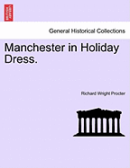 Manchester in Holiday Dress