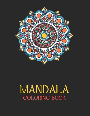 Mandala Coloring Book: Ease your stress with each stroke of your colored pencil or pen - Publishing, Laalpiran