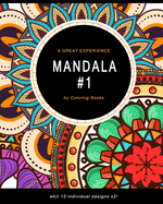 Mandala: Coloring Book For Adults, Fun, Easy, and Relaxing Mandalas Coloring Pages