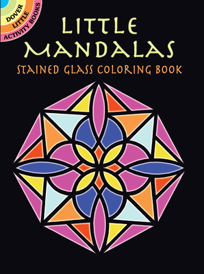 Mandalas Mini Stained Glass Coloring Book - Smith, A G