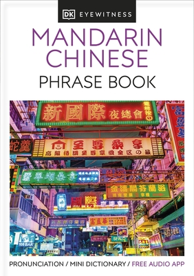 Mandarin Chinese Phrase Book: Essential Reference for Every Traveller - DK