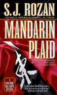 Mandarin Plaid: A Bill Smith/Lydia Chin Novel