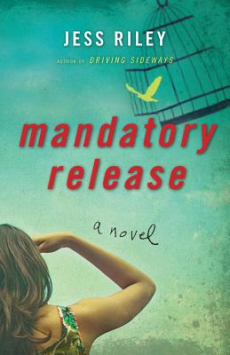 Mandatory Release - Riley, Jess