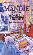 Mandie and the Angel's Secret - Leppard, Lois Gladys