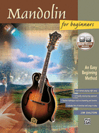 Mandolin for Beginners: An Easy Beginning Method, Book & Online Audio