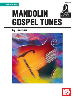 Mandolin Gospel Tunes - Joe Carr