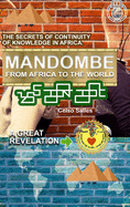 MANDOMBE - From Africa to the World - A GREAT REVELATION.: Africa Collection