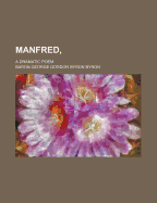 Manfred a Dramatic Poem