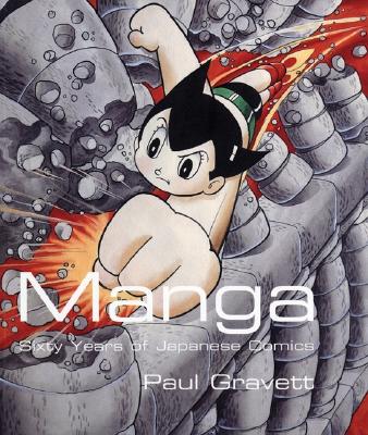 Manga: 60 Years of Japanese Comics - Gravett, Paul