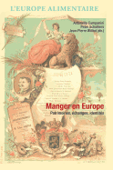 Manger En Europe: Patrimoines, changes, Identits