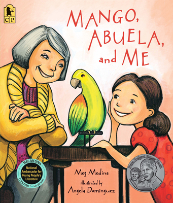 Mango, Abuela, and Me - Medina, Meg