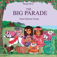 Mango Hill II: The Big Parade