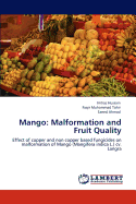 Mango: Malformation and Fruit Quality