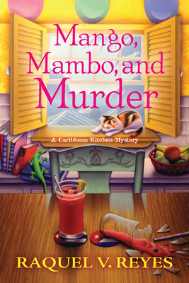 Mango, Mambo, and Murder - Reyes, Raquel V