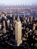 Manhattan in Photographs: In Collaboration with the Travel Experts at Fodor's - Reiss, Marcia