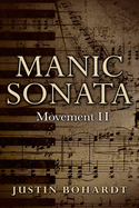 Manic Sonata Movement II