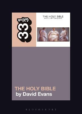 Manic Street Preachers' the Holy Bible - Evans, David
