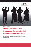 Manifestacin de los Discursos del Lazo Social en la enseanza musical