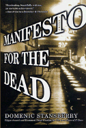 Manifesto for the Dead - Stansberry, Domenic