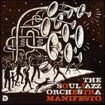 Manifesto - The Souljazz Orchestra