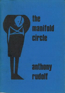 Manifold Circle - Rudolf, Anthony