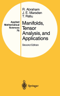 Manifolds, Tensor Analysis and Applications