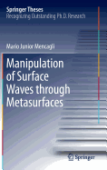 Manipulation of Surface Waves through Metasurfaces