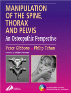 Manipulation of the Spine, Thorax and Pelvis with Videos: An Osteopathic Perspective